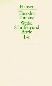 book cover of Werke, Schriften und Briefe, 20 Bde. in 4 Abteilungen. Abt. I: Sämtliche Romane, Erzählungen, Gedichte, Nachgelassenes. Bd 4: Effi Briest - Frau Jenny Treibel - Die Poggenpuhls - Mathile Möhring. by Theodor Fontane