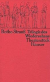 book cover of Trilogie des Wiedersehens by Botho Strauß