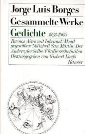 book cover of Gesammelte Werke, 9 Bde. in 11 Tl.-Bdn., Bd.1, Gedichte 1923-1965 by חורחה לואיס בורחס