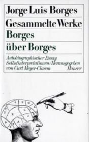 book cover of Gesammelte Werke, 9 Bde. in 11 Tl.-Bdn., Bd.9, Borges über Borges: BD 9 by คอร์เค ลุยส์ บอร์เคส