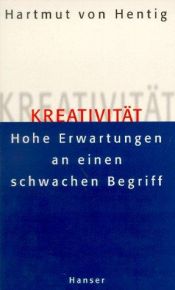 book cover of Kreativität by Hartmut von Hentig