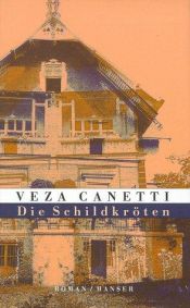 book cover of Die Schildkröten by Veza Canetti