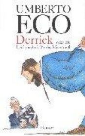 book cover of Derrick oder Die Leidenschaft für das Mittelmaß. Neue Streichholzbriefe. by Umberto Eco