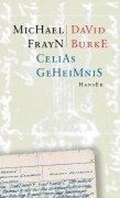 book cover of Celias Geheimnis by Michael Frayn