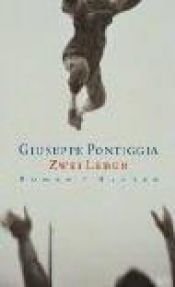 book cover of Zwei Leben by Giuseppe Pontiggia