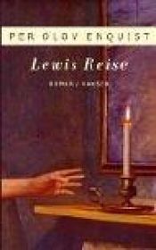 book cover of Lewis Reise by Per Olov Enquist