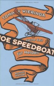 book cover of Joe Speedboot by Tommy Wieringa