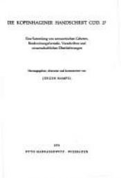 book cover of Die Kopenhagener Handschrift Cod. 27: Eine Sammlung von zoroastrischen Gebeten, Beschworungsformeln, Vorschriften und wissenschaftlichen Uberlieferungen ... Orientforschungen :) by Copenhagen