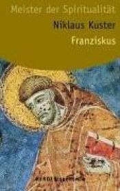 book cover of Franziskus by Niklaus Kuster