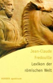 book cover of Dictionnaire de la civilisation romaine by Jean-Claude Fredouille