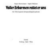 book cover of Voller Erbarmen rettet er uns. Die Tobit- Legende tiefenpsychologisch gedeutet by Eugen Drewermann