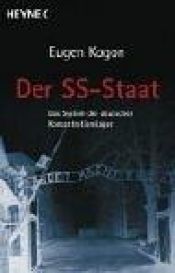 book cover of Der SS-Staat: das System der deutschen Konzentrationslager by Eugen Kogon