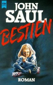 book cover of Bestien by John Saul