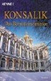 book cover of De kamer van de tsaar by Heinz Günter Konsalik
