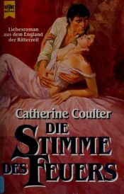 book cover of Die Stimme des Feuers by Catherine Coulter