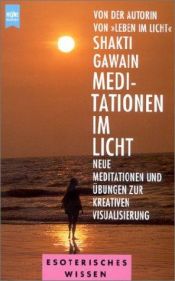 book cover of Meditationen im Licht by Shakti Gawain