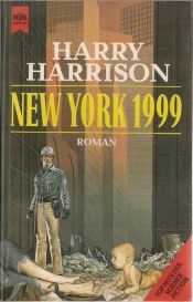 book cover of New York 1999 by Harry Harrison