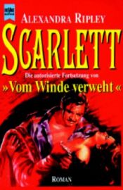 book cover of Scarlett by Alexandra Ripley|Margaret Mitchell