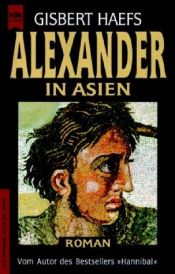 book cover of Alejandro. El Conquistador de un Imperio by Gisbert Haefs