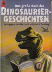 book cover of Dinosaur Fantastic (Daw Book Collectors) K Kerr, Kathe Koja, Merc. Lackey by Mike Resnick
