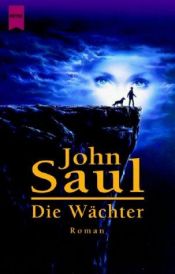 book cover of Die Wächter by John Saul