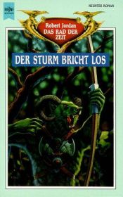 book cover of Das Rad der Zeit 09: Der Sturm bricht los by ロバート・ジョーダン