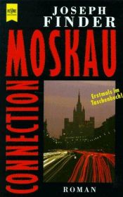 book cover of Moskau Connection by Joseph Finder