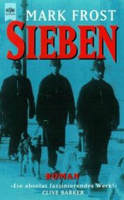 book cover of Sieben by Mark Frost