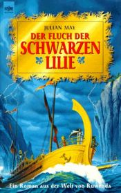 book cover of Ruwenda 03 - Der Fluch der schwarzen Lilie by Julian May