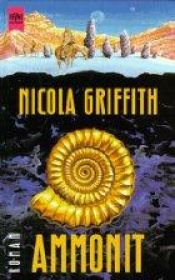 book cover of Ammonite by Nicola Griffith