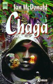 book cover of Chaga oder das Ufer der Evoluti by Ian MacDonald