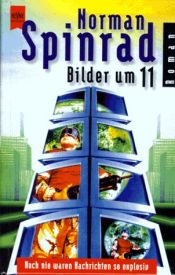 book cover of Bilder um elf by Norman Spinrad