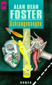 book cover of Schlangenaugen. Erzählungen. by Alan Dean Foster