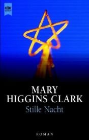 book cover of Stille Nacht by Mary Higgins Clark