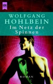 book cover of Im Netz der Spinnen. Videokill. by Wolfgang Hohlbein