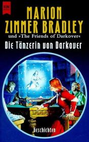 book cover of Die Tänzerin von Darkover by Marion Zimmer Bradley