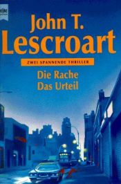 book cover of Die Rache by John T. Lescroart