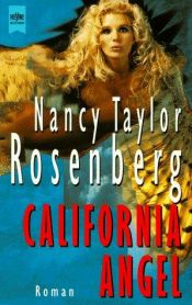 book cover of California Angel by Nancy Taylor Rosenberg