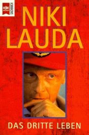 book cover of Das dritte Leben by Niki Lauda