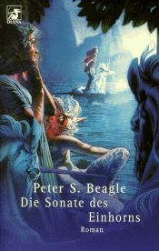 book cover of The Unicorn Sonata by Peter S. Beagle