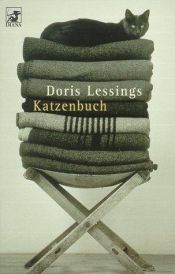 book cover of Diana-Taschenbücher, Nr.65, Doris Lessings Katzenbuch by Doris Lessing