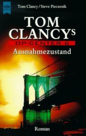 book cover of Ausnahmezustand by Tom Clancy