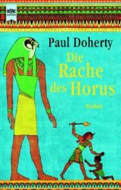 book cover of Die Rache des Horus by Michael Clynes