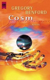 book cover of Cosm by Gregory Benford