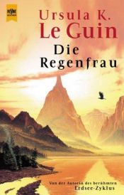 book cover of Die Regenfrau by Ursula K. Le Guin