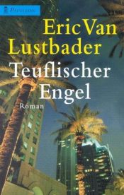 book cover of Teuflischer Engel by Eric Van Lustbader