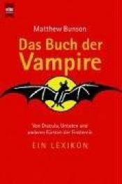 book cover of Das Buch der Vampire by Matthew Bunson