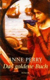 book cover of Das goldene Buch by Anne Perry