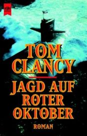 book cover of Jagd auf Roter Oktober by Tom Clancy