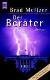 book cover of Der Berater by Brad Meltzer